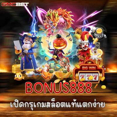 BONUS888