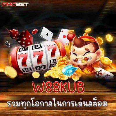 W88KUB